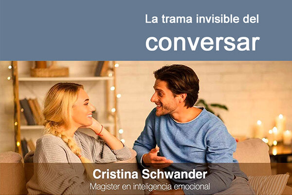 La trama invisible del conversar