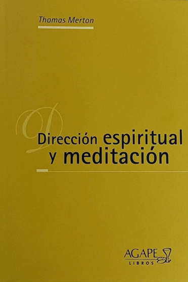 Dirección espiritual y meditación